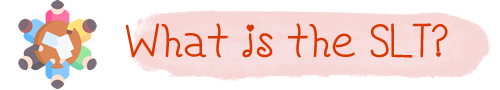 What is the SLT